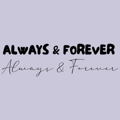 Always & Forever